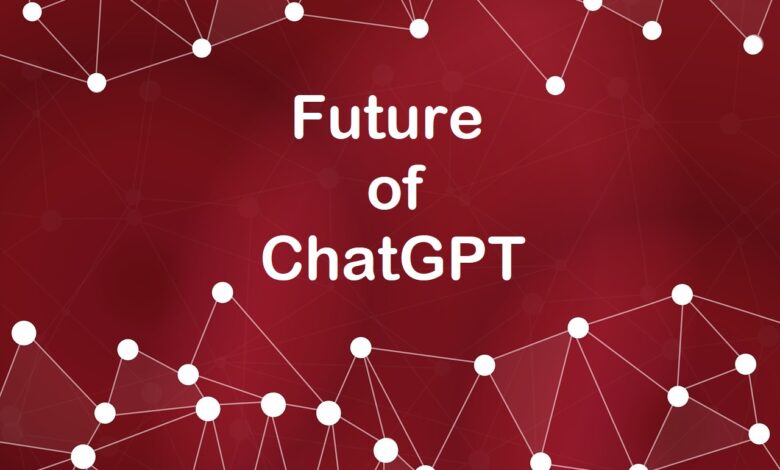 ChatGPT Future
